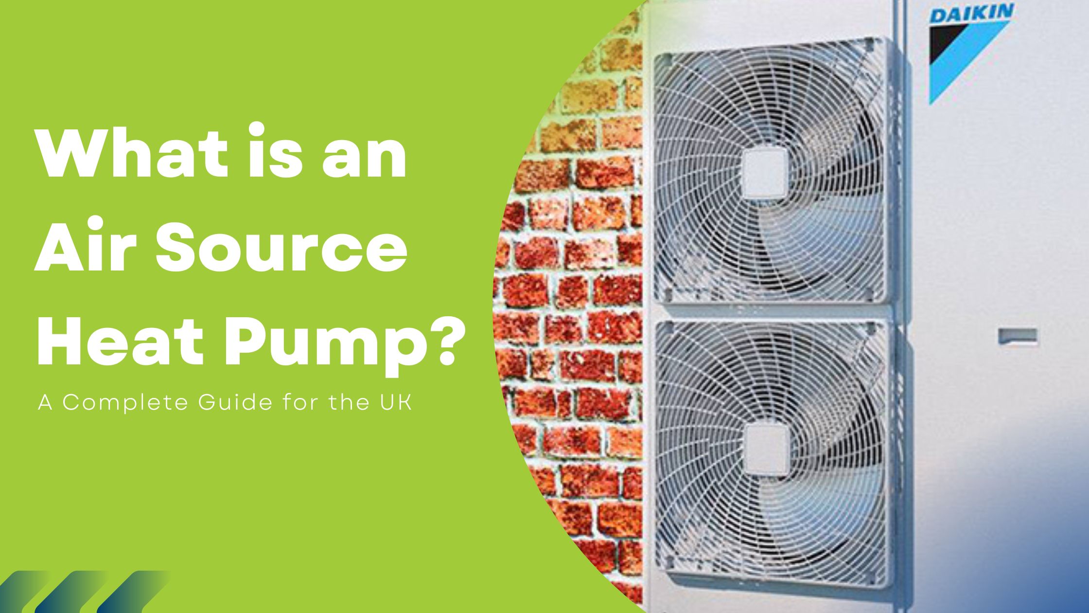 What is an Air Source Heat Pump? A Complete Guide for the UK