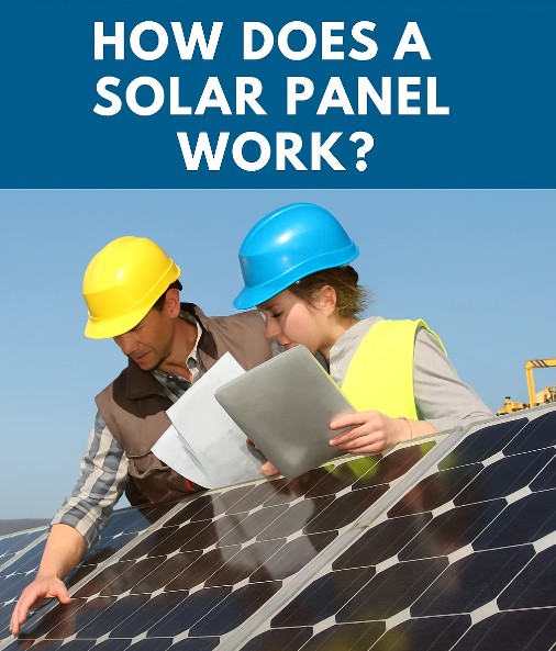 How Does a Solar Panel Work